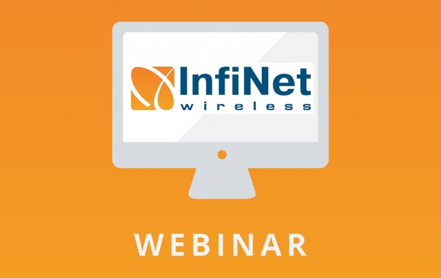Webinar: InfiNet Wireless solutions for schools, universities & hospitals
